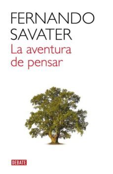 la aventura de pensar-fernando savater-9788483067956