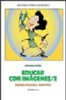 educar con imagenes 2: identidad, liberacion y compromiso-9788483162156
