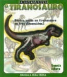 o tiranosauro (descubrindo os corpos)-9788483412756