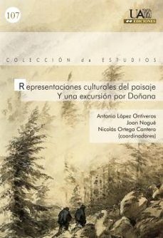 representaciones culturales del paisaje y una excursion por doñan a-9788483440056