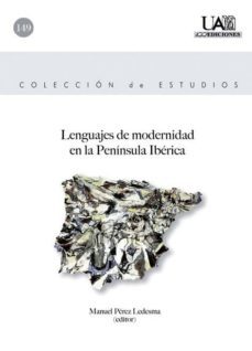 lenguajes de la modernidad en la peninsula iberica-9788483443156