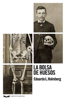 la bolsa de huesos-e.l. holmberg-9788483447956