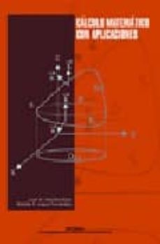calculo matematico con aplicaciones-luis m. sanchez ruiz-9788483632956