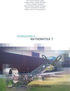 introducción a mathematica 7.0 (ebook)-juan carlos cortes lopez-lucas antonio jordar sanchez-9788483636756