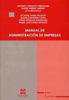 manual de administracion de empresas-antonio carrasco hernandez-9788484259756