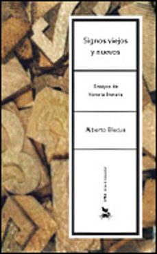 signos viejos y nuevos: ensayos sobre historia literaria-9788484327356
