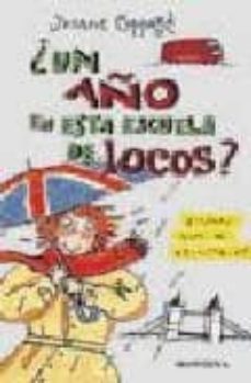 ¿un año en esta escuela de locos?¿como voy a resistirlo?-yvone coppard-9788484410256
