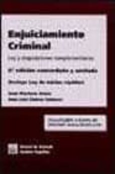enjuiciamiento criminal (6ª ed.): ley y disposiciones complementa rias-9788484427056