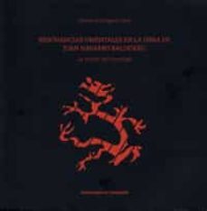 resonancias orientales en la obra de juan navarro baldeweg-9788484488156