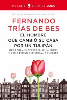 el hombre que cambio su casa por un tulipan (ebook)-9788484609056