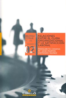 relaciones entre el clima organizacional y la satisfaccion labora l-margarita chiang vega-9788484683056