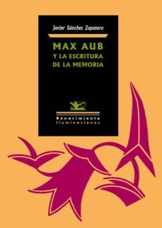 max aub y la escritura de la memoria-9788484729556