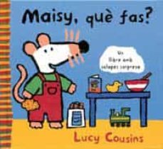 maisy, que fas?-9788484881056