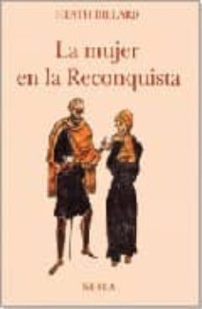 mujer en la reconquista, la-heath dillard-9788486763756