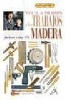 manual de iniciacion a los trabajos en madera-albert jackson-david day-9788488893956