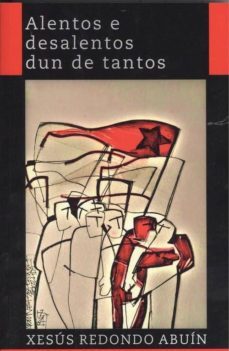 alentos e desalentos dun de tantos-xesus rabade-9788488967756