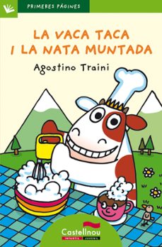 la vaca taca i la nata muntada-agostino traini-9788489625556