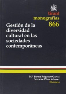 gestion de la diversidad cultural en las sociedades contemporanea s-9788490048856