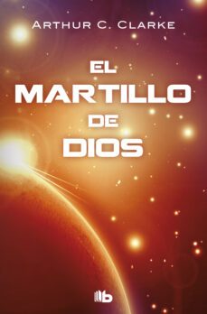 el martillo de dios (ebook)-arthur c. clarke-9788490198056