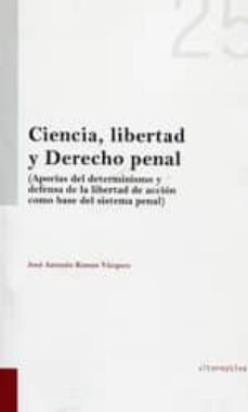ciencia, libertad y derecho penal-jose antonio ramos vazquez-9788490335956
