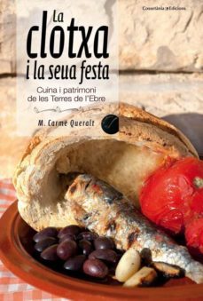 la clotxa i la seva festa-carme queralt tomas-9788490341056