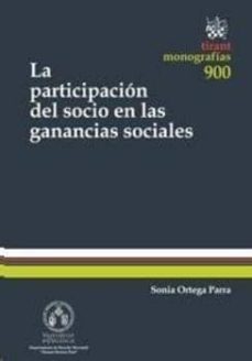 la participacion del socio en las ganancias sociales-jose miguel embid irujo-9788490531556