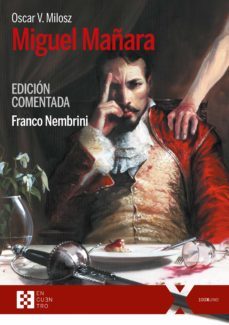 miguel mañara: edicion comentada (ebook)-oscar v. milosz-9788490559956