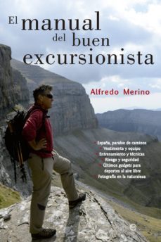 el manual del buen excursionista (ebook)-alfredo merino-9788490600856