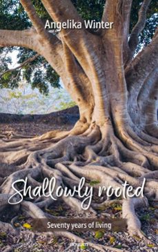 shallowly rooted (ebook)-angelika winter-9788490725856