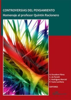 controverias del pensamiento. homenaje al profesor quintin racionero (ebook)-9788490856956
