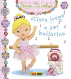 clara juega a ser bailarina (peque cuentos)-emilie beaumont-9788490944356