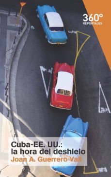 cuba-eeuu: la hora del deshielo-9788491160656