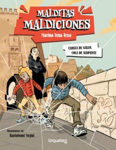 malditas maldiciones 1: cabeza de gallo, cola de serpiente-9788491225256