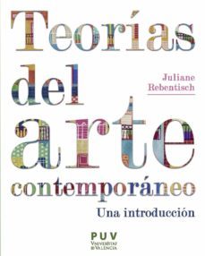 teorias del arte contemporaneo (ebook)-juliane rebentisch-9788491348856