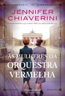 as mulheres da orquestra vermelha. (ebook)-jennifer chiaverini-9788491394556