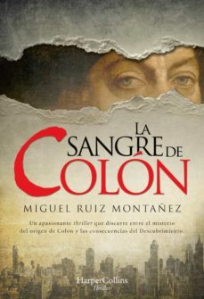 la sangre de colon (ebook)-miguel ruiz montañez-9788491395256