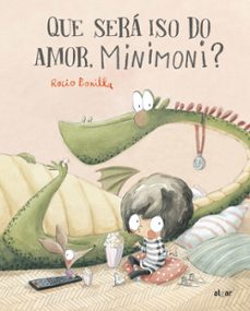 que sera iso do amor, minimoni?-9788491426356