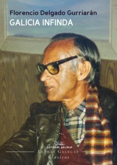galicia infinda-florencio delgado gurriaran-9788491517856