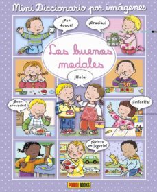 los buenos modales (diccionario por imagenes)-emilie beaumont-9788491672456