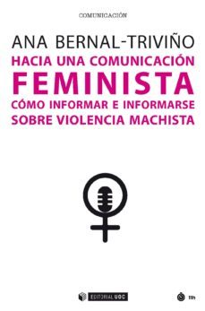 hacia una comunicacion feminista (ebook)-ana bernal triviño-9788491804956