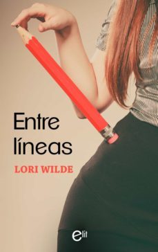 entre lineas (ebook)-lori wilde-9788491885856