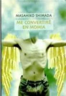 me convertire en momia-masahiko shimada-9788492160556