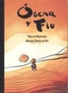 oscar y fiu-theo de marcousin-michael dudok de wit-9788492419456