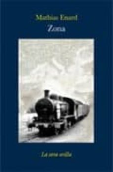 zona-mathias enard-9788492451456