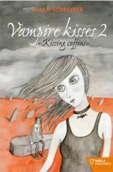vampire kisses 2: kissing goffins-ellen schreiber-9788492461356