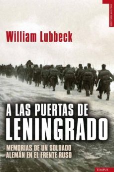 a las puertas de leningrado-william lubbeck-9788492567256