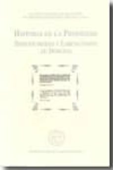 historia de la propiedad: servidumbres y limitaciones de dominio-salustino de dios-9788492884056