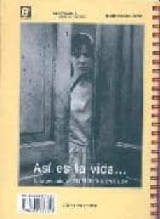 asi es la vida: guion cinematografico-paz alicia garciadiego-9788493137656