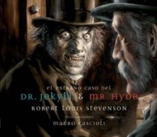 el extraño caso del dr.jekyll & mr. hyde-robert louis stevenson-9788493403256
