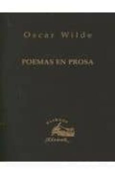poemas en prosa-oscar wilde-9788493405656